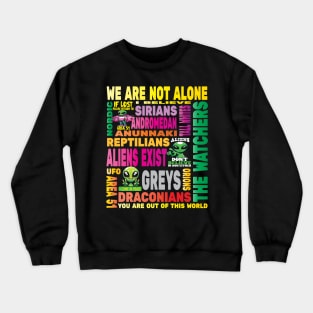 Aliens UFO Extraterrestrial Conspiracy I Want To Believe Area 51 Roswell Crewneck Sweatshirt